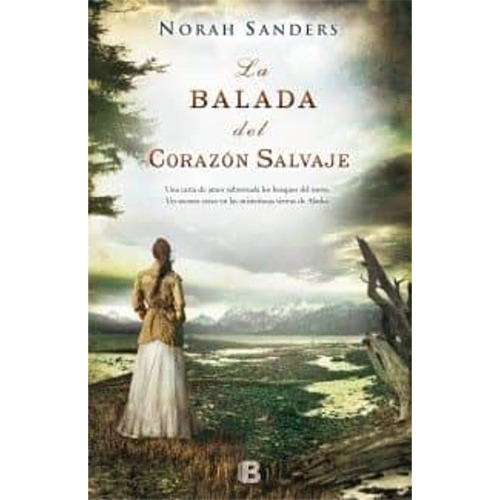 La Balada Del Corazon Salvaje