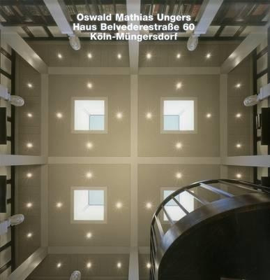 Oswald Matthias Ungers, Haus Belvederestrasse 60, Koeln-m...