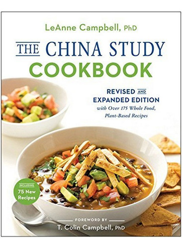 The China Study Cookbook - Leanne Campbell. Eb7