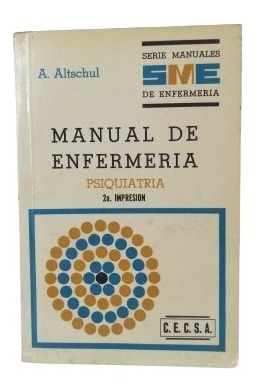 Manual De Enfermeria Psiquiatria A. Altschul