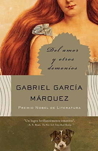 Del Amor Y Otros Demonios (spanish Edition)