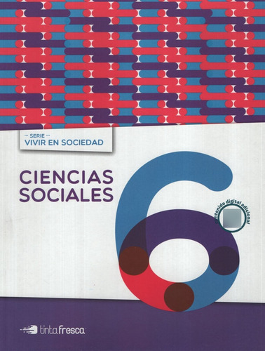 Ciencias Sociales Nacion 6 - Vivir En Sociedad