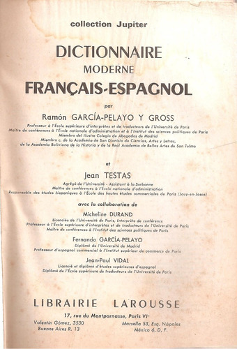 Dictionnaire Francais-espagnol-francais Garcia Pelayo Larous