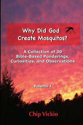 Libro Why Did God Create Mosquitos?: A Collection Of 30 B...