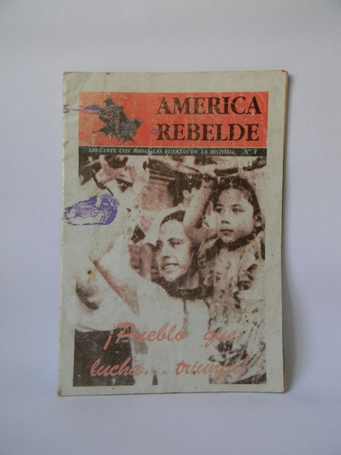 Revista America Rebelde No. 1 Comité Defensa Popular