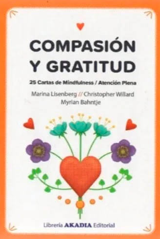 Compasion Y Gratitud. 25 Cartas De Mindfulness.lisenberg, Ma