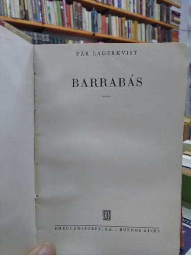 Barrabás - Pär Lagerkvist - Novela - Emecé - 1952