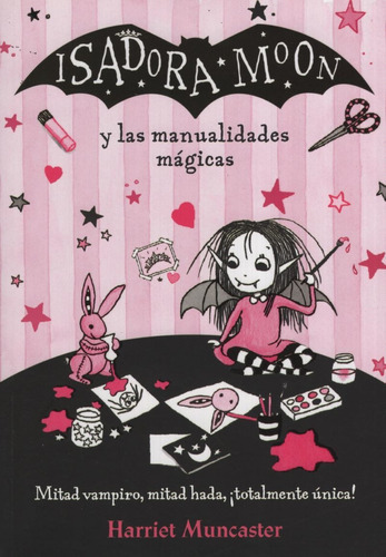 Isadora Moon Y Las Manualidades Mágicas