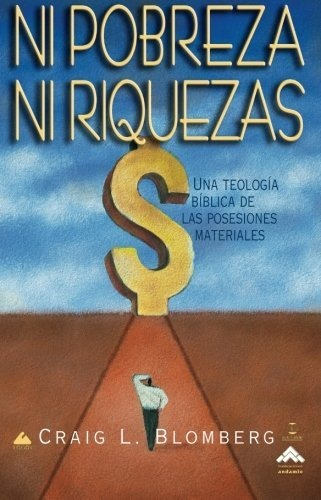 Libro : Ni Pobreza, Ni Riquezas - L, Blomberg, Craig