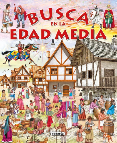 Busca En La Edad Media, De Trujillo, Eduardo. Editorial Susaeta, Tapa Dura En Español