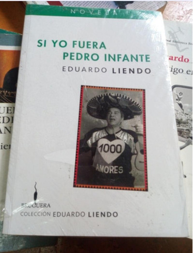 Si Yo Fuera Pedro Infante, Eduardo Liendo