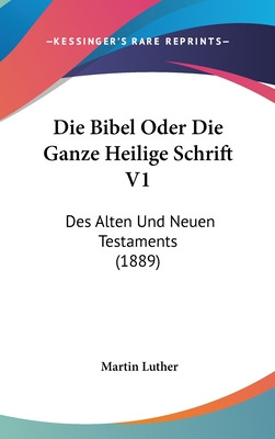 Libro Die Bibel Oder Die Ganze Heilige Schrift V1: Des Al...