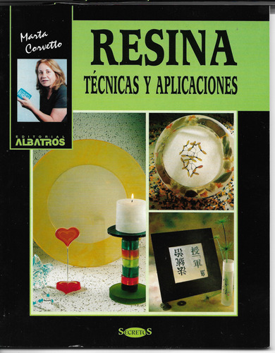 Resina. Tecnicas Y Aplicaciones / Corneto, Marta