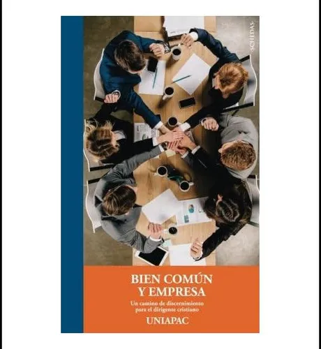 Libro: Bien Común Y Empresa: Un Camino De Discernimiento El