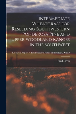 Libro Intermediate Wheatgrass For Reseeding Southwestern ...