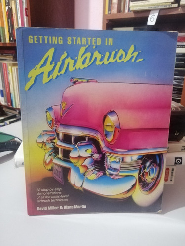 Getting Started In Airbrush  Miller & Martin 