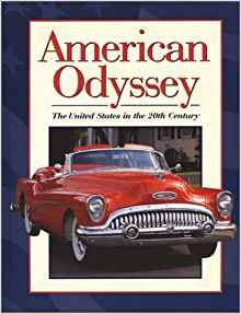 American Odyssey The United States In The 20th Century