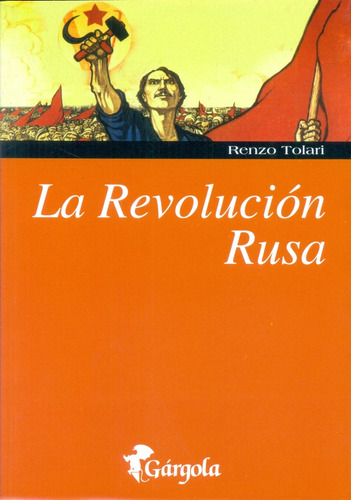 Revolución Rusa, La - Renzo Tolari