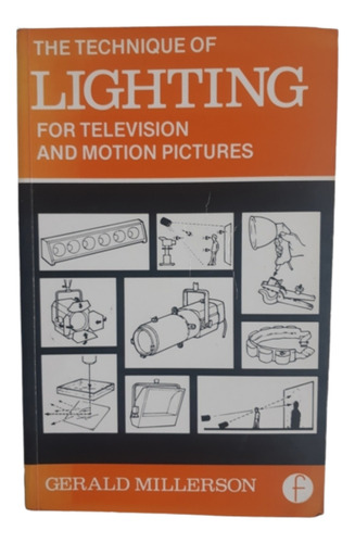 The Technique Of Lighting For Tv And Motion Pictures / G M