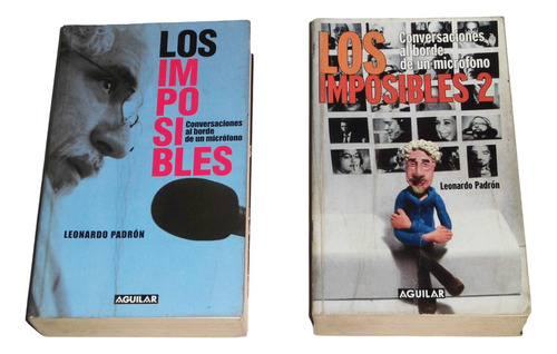 Los Imposibles & Los Imposibles 2 / Leonardo Padron