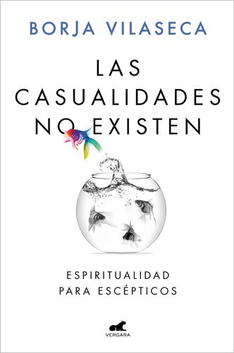 Libro Las Casualidades No Existen - Vilaseca, Borja
