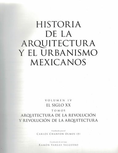 Historia_arquitectura_urbanismo_mexicano [ I V] U N A M_ed.