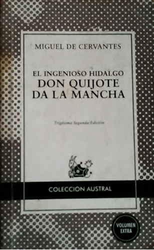 Don Quijote De La Mancha Miguel De Cervantes 