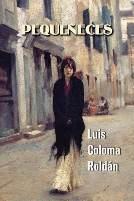 Libro Pequeã±eces - Coloma Roldan, Luis