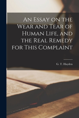 Libro An Essay On The Wear And Tear Of Human Life, And Th...