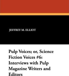 Libro Pulp Voices; Or, Science Fiction Voices #6 - Jeffre...