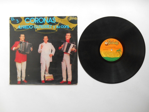 Lp Vinilo Alfredo Gutierrez Y Su Conjunto El 3 Coronas 1986