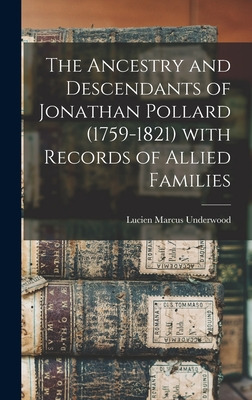 Libro The Ancestry And Descendants Of Jonathan Pollard (1...