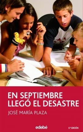 En Septiembre Llego El Desastre - Jos~e Maria Plaza