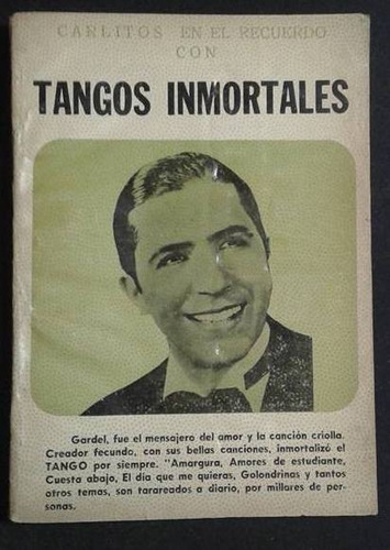 Carlitos En El Recuerdo Con Tangos Inmortales