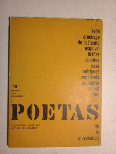 Poetas De La Universidad Uc 1972 Soublette Ibañez Cruchaga Y