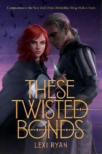 These Twisted Bonds, De Lexi Ryan. Editorial Clarion Books, Tapa Dura En Inglés