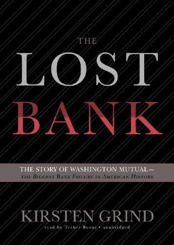 Libro: The Lost Bank: The Story Of Washington Mutual-the In