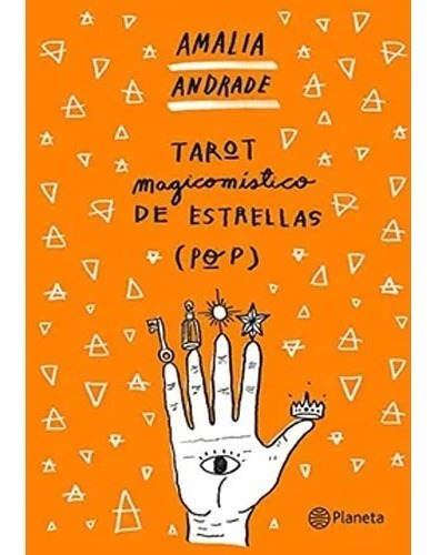 Tarot Magicomístico De Estrellas, De Amalia Andrade. Editorial Planeta Publishing, Tapa Dura En Español, 2019