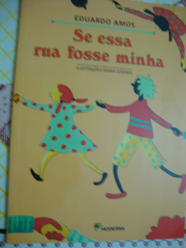 Se Essa Rua Fosse Minha - Eduardo Amos