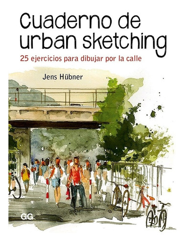Imagen 1 de 6 de Libro Cuaderno De Urban Sketching 25 Ejercicios Para Dibujar
