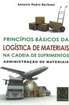 Comprar Princípios Básicos Da Logística De Materiais Na Cadeia De Suprimentos