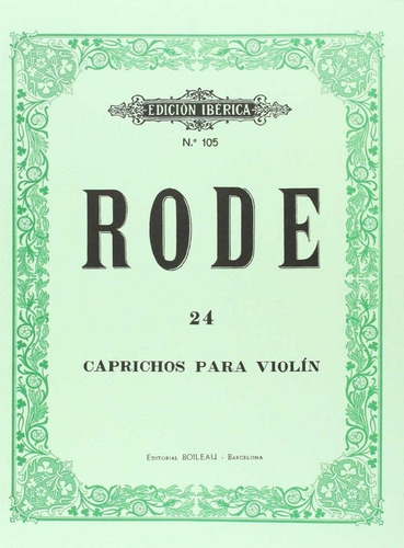 Libro: 24 Caprichos Violín. Rode, Jacques Pierre Joseph. Boi