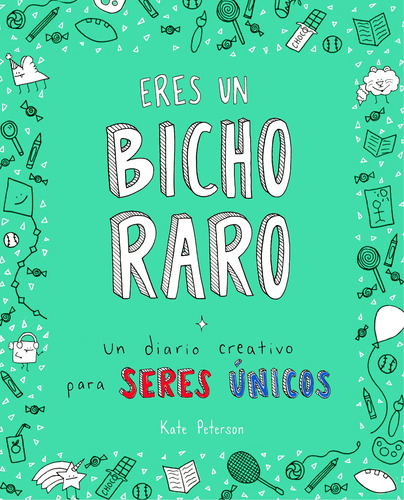 Eres Un Bicho Raro - Peterson, Kate  - *