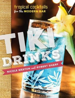 Tiki Drinks - Robert Sharp (hardback)