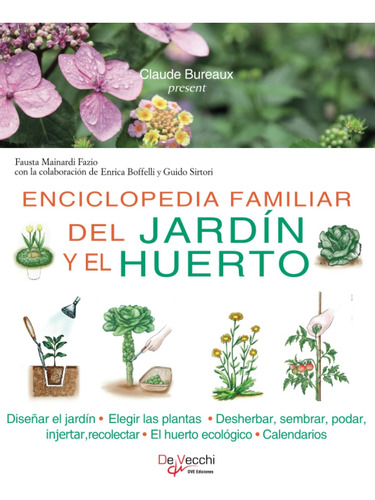 Enciclopedia Familiar Del Jardín Y El Huerto