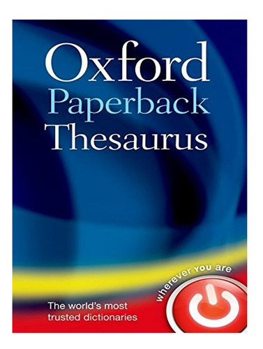 Oxford Paperback Thesaurus - Oxford Languages. Eb18