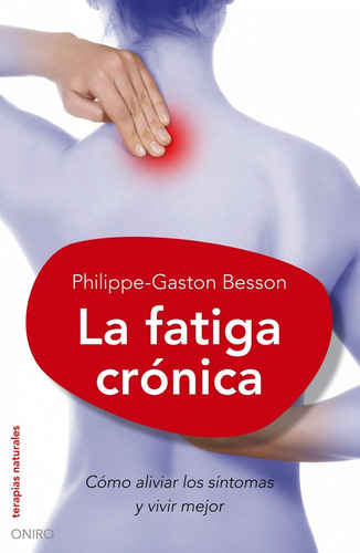 Libro - La Fatiga Crónica (fibromialgia) 