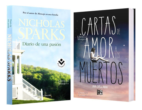 Diario De Una Pasión + Cartas De Amor Muertos Pack 2 Libros