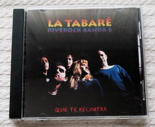 La Tabaré - Que Te Recontra ( C D 1999)