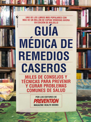Guía Médica De Remedios Caseros - Bantam Books
